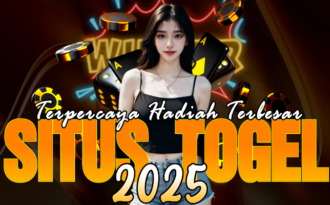 10 Situs Togel Terpercaya Hadiah Terbesar dan Situs Togel Resmi dan Aman 2025