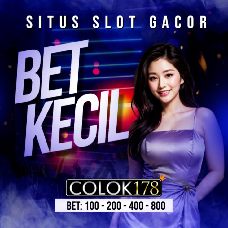 Link Terbaru Situs Gacor Bet Kecil 100, 200, 500 & 800 Rupiah Cuan Nyata Hari Ini di COLOK178 image 1