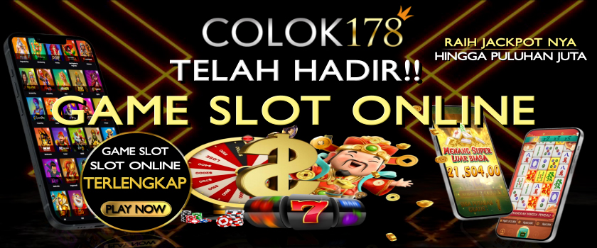 COLOK178 ♻️ Panduan Lengkap Memilih Situs Slot Gacor Terbaik