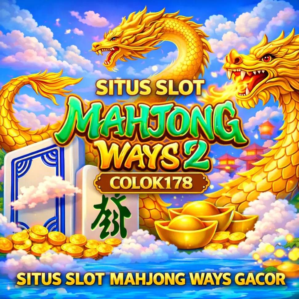 Mahjong Slot # Link Situs Slot Mahjong Ways 2 & Slot Gacor Jackpot Scatter Hitam